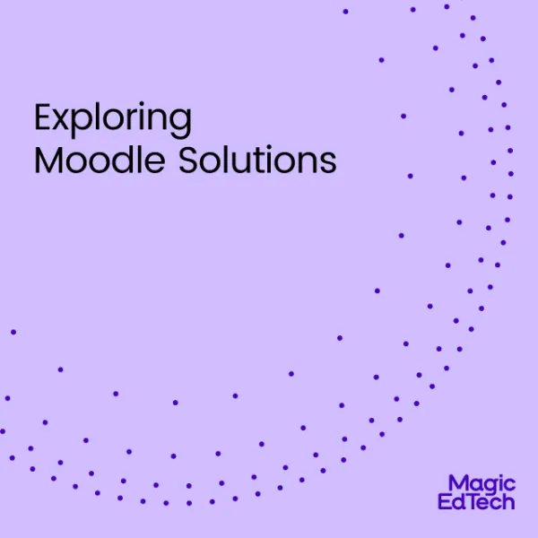 Exploring Moodle Solutions